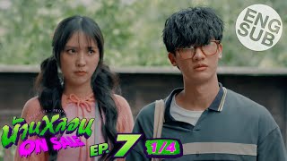 Eng Sub บ้านหลอน ON SALE  EP7 14 [upl. by Helga187]