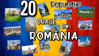 Cele Mai Populate 20 De Orașe Din România [upl. by Asylem]