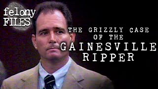 The Grizzly Case Of The Gainesville Ripper  Felony Files [upl. by Akere]