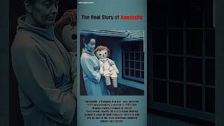 Unveiling the TRUE Story Behind Annabelle Doll Scary Origins Revealed  shorts horrorstories [upl. by Fernando]