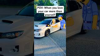 When you love your car more than yourself shorts carenthusiast carlover homersimpson [upl. by Va]