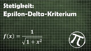 Beispiel Epsilon Delta Kriterium Stetigkeit 2 1sqrt1x2 [upl. by Dulcine940]