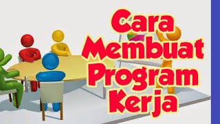 cara membuat program kerja [upl. by Acker]