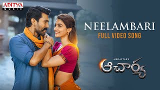 Neelambari Full Video Song  Acharya​  Megastar Chiranjeevi Ram Charan​ Pooja Hegde  Mani Sharma [upl. by Sivrad]