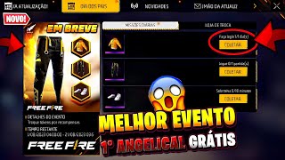 URGENTE 1° ANGELICAL PARA TODOS MELHOR EVENTO 2024 COLETE SEU CUBO GRÁTIS E MAIS  FREE FIRE [upl. by Flanagan]