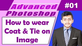 How to wear coat and tie on image in Adobe  Photoshop Adobe Photoshop tutorials in Urdu Hindi [upl. by Nielsen]