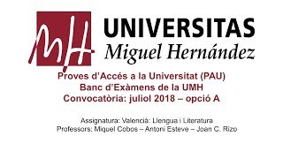 Valencià Llengua i Literatura Juliol de 2018  Opció A [upl. by Elbam]