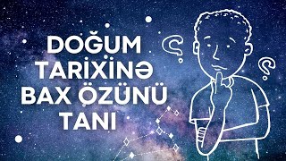 Doğum Gününə Görə Bürclərin Xarakteri  Büclərin Rəqəmlərdəki Sirri [upl. by Orag]