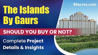 Shocking Secrets Revealed  Islands by Gaurs Jaypee Greens Greater Noida  InDept Review amp Tour [upl. by Neddra]