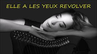 Elle A Les Yeux Revolver Marc Lavoine cover by Gustine wLYRICS [upl. by Eylsel]