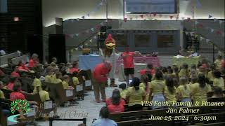 VBS Faith Family amp Finance  Jim Palmer  June 25 2024  630pm [upl. by Eenor]