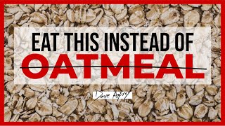 Stop Eating Oatmeal amp Eat These Foods Instead  Dave Asprey [upl. by Rehpotsirhcnhoj]