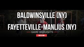 Baldwinsville NY vs Fayetteville Manlius NY  2016 High School Highlights [upl. by Kegan441]