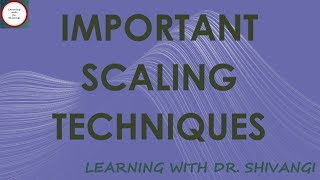 Important Scaling Techniques [upl. by Parent]