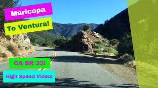 Maricopa CA to Ventura CA Via CA SR 33  High Speed Driving Video [upl. by Weinberg]