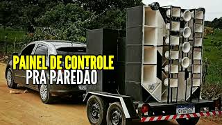 PAINEL DE CONTROLE PRA PAREDÃO  AS MELHORES [upl. by Ledba]