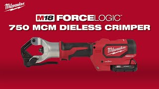 Milwaukee® M18™ FORCE LOGIC™ 750 MCM Dieless Crimper [upl. by Anton]