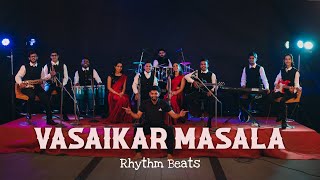 Vasaikar Masala 2  Vasai Traditional Beats  Ft Rhythm Beats [upl. by Netsirhc245]