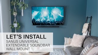 Installing the Univeral Extendable Soundbar Mount Installation [upl. by Werdma]