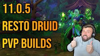 Updated Resto Druid Builds 1105 PvP Guide [upl. by Grote]