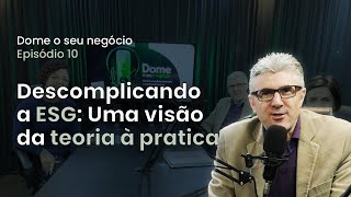 Descomplicando o ESG da teoria à prática para pequenas e médias empresas [upl. by Erik]