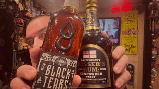 2 Rums Royal Navy pussers gunpowder proof and black tears spiced Rum [upl. by Normak264]