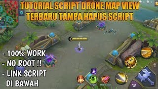 TUTORIAL SCRIPT DRONE MAP VIEW LEBIH LUAS TERBARU TAMPA HAPUS SCRIPT 100 WORK MOBILE LEGENDS [upl. by Emiatej986]