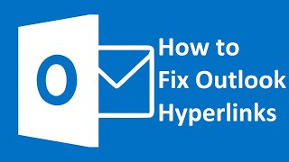 How to Fix Outlook hyperlinks [upl. by Lambard955]