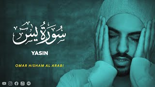 Surah Yasin  Omar Hisham Al Arabi  036   Beautiful Quran Recitation [upl. by Meesan]