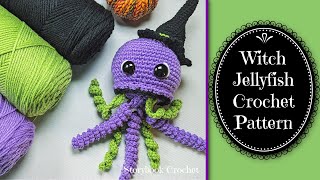 Witch Jellyfish Crochet Pattern  Crochet for Beginners  Halloween Crochet Pattern [upl. by Nagaek170]