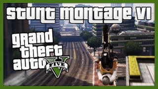 GTA 5 Stunt Montage VI [upl. by Eanram]