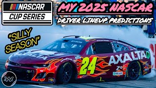 My 2025 NASCAR Cup Series Driver Lineup Predictions  Silly Season [upl. by Ahsile]