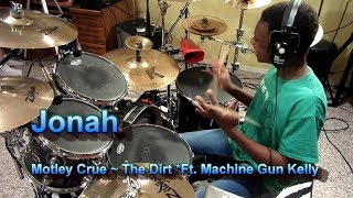 Motley Crue  The Dirt feat Machine Gun Kelly Drums by Jonah [upl. by Cammy]