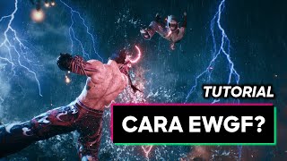 Tutorial EWGF buat pemula  Tekken 7 Indonesia 2023 [upl. by Sad]