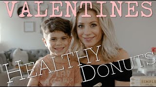 Valentines Healthy Donuts [upl. by Chappelka]