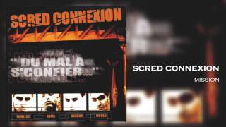 Scred Connexion  Mission Son Officiel [upl. by Elohcin925]