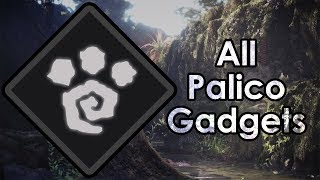 Monster Hunter World How to Get All Palico Gadgets [upl. by Fischer]