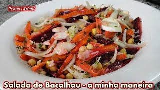 SALADA DE BACALHAU a minha maneira fácil saudável e deliciosa [upl. by Seuqram380]