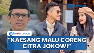 Kaesang Hilang seusai Ramai soal Jet Pribadi Pengamat Malu dan Merasa Salah Coreng Citra Keluarga [upl. by Pacificas383]