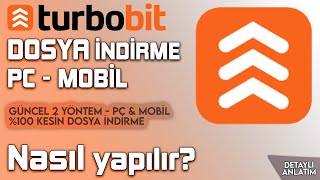 TURBOBİT DOSYA İNDİRME  Turbobit Geçme NASIL YAPILIR amp Turbobit hızlı indirme [upl. by Martinelli]