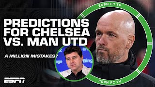 Chelsea vs Manchester United PREDICTIONS There will be a MILLION mistakes  Hutchison  ESPN FC [upl. by Eiznil]