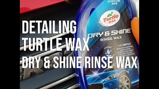 How to apply Turtle Wax Dry amp Shine Rinse Wax along with a winter wash [upl. by Summer]