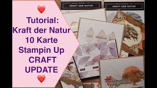 Kraft der Natur Stampin up Produktvorstellung CraftUpdate 10 Karten Beispiele [upl. by Inaliak]