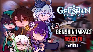 🖤✨ Fontaine React to 5 Archons  Gacha Club  Genshin Impact completed [upl. by Claretta]