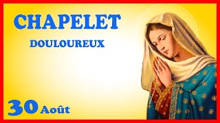 CHAPELET 🙏 Vendredi 30 Août  Mystères Douloureux [upl. by Hselin]