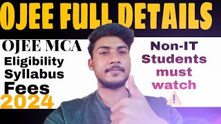 OJEE MCA 2024 FULL DETAILS  NONIT STUDENTS MUST WATCH ⚠️ [upl. by Ajnotal]