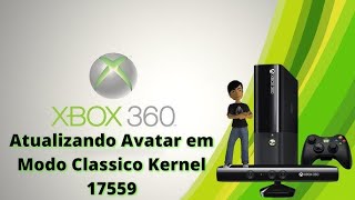 Como Atualizar Avatar e Kinect em Modo Classico Para o Kernel 17559 do XBOX 360 RGH [upl. by Notsew]