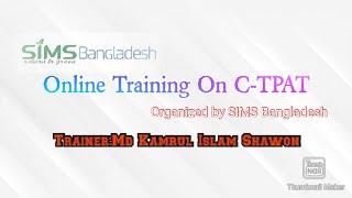 Training on C TPAT Organised by SIMS Bangladesh [upl. by Pliner]