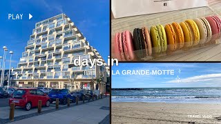 days in la grande motte 🇫🇷 shopping eating out exploring france [upl. by Nael]