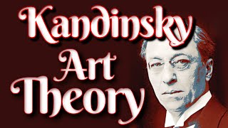 Wassily Kandinsky Music Paintings Tutorial Spiritual Color Circle Art History Documentary Lesson [upl. by Nnyleahs]